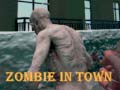 Игра Zombie In Town