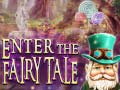 Игра Enter the Fairy Tale