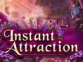 Игра Instant Attraction