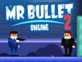Игра Mr Bullet 2 Online