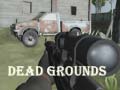 Игра Dead Grounds