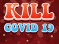 Игра Kill Covid 19