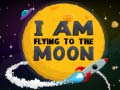 Игра I Am Flying To The Moon