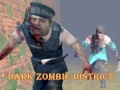 Игра Dark Zombie District
