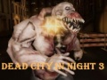 Игра Dead City In Night 3