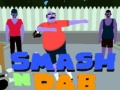 Игра Smash N' Dab