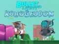 Игра Bullet League Robogeddon