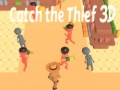 Игра Catch The Thief 3D