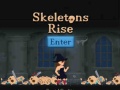 Игра Skeletons Rise