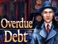 Игра Overdue Debt
