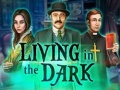 Игра Living in the dark