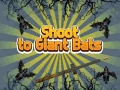 Ігра Shoot To Giant Bats