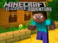 Ігра Minecraft Helicopter Adventure