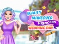 Ігра Beauty Makeover Princess Wedding Day