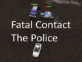 Игра Fatal Contact The Police