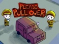 Игра Please Pull Over