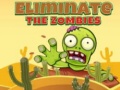 Ігра Eliminate the Zombies