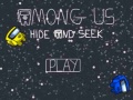 Игра Among Us Hide Or Seek