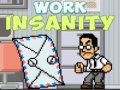 Игра Work Insanity