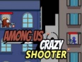 Игра Among Us Crazy Shooter