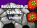 Игра Halloween Is Coming Episode4