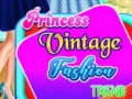Игра Princess Vintage Fashion Trend