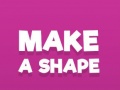 Ігра Make A Shape