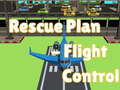 Игра Rescue Plan Flight Control