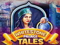 Игра Whitestone Palace Tales