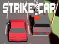 Игра Strike Car