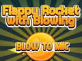 Ігра Flappy Rocket Playing with Blowing to Mic