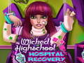 Игра Wicked High School Hospital Recovery