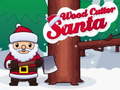 Игра Santa Wood Cutter