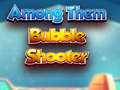 Игра Among Them Bubble Shooter