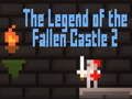 Ігра The Legend Of The Fallen Castle 2