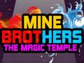 Игра Mine Brothers: The Magic Temple