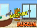 Игра Break Free The Museum