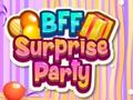 Игра BFF Surprise Party
