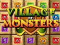 Игра Village Of Monsters