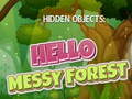Игра Hidden Objects: Hello Messy Forest