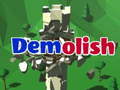 Игра Demolish