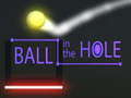 Игра Ball in The  Hole