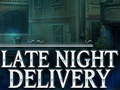 Игра Late Night Delivery