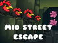 Игра Mid Street Escape