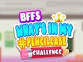 Игра BFFs What's In My Pencilcase Challenge