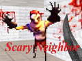 Игра Scary Neighbor