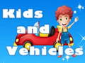 Игра Kids and Vehicles 
