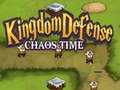Игра Kingdom Defense Chaos Time