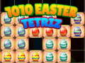 Игра 1010 Easter Tetriz