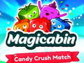 Ігра Magicabin candy crush match